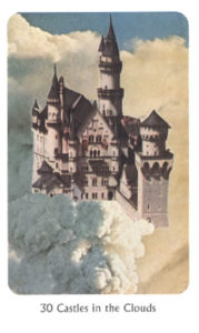 30　Castles in the Clouds